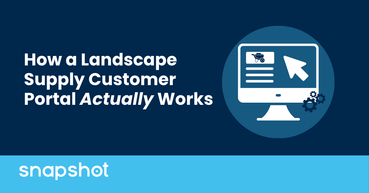 How a Landscape Supply Customer Portal Actually Works