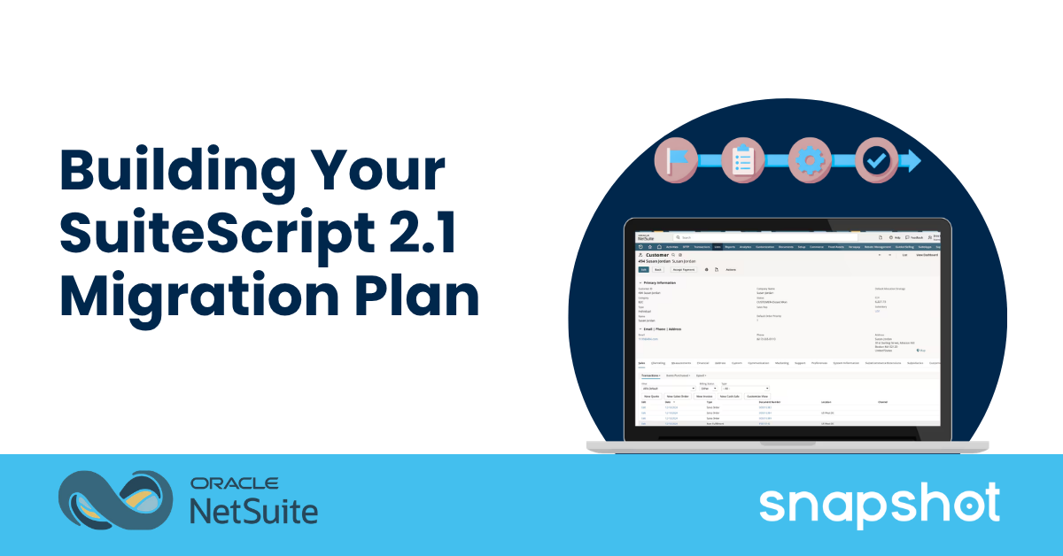 Building Your SuiteScript 2.1 Migration Plan